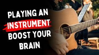 How playing an instrument benefits your brain