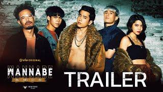 [OFFICIAL TRAILER] WANNABE ฝัน-กล้า-บ้า-ดัง