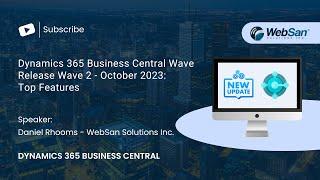 Dynamics 365 Business Central Wave Release Wave 2 - October 2023 - Top Features