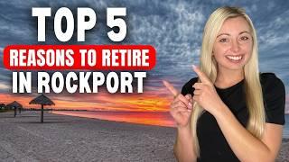 Retiring In Rockport, Texas | What You NEED To Know