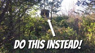 DON'T DO IT!!! 5 mistakes to avoid when designing and hunting your property.