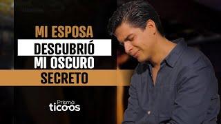 Mi esposa descubrió mi oscuro secreto