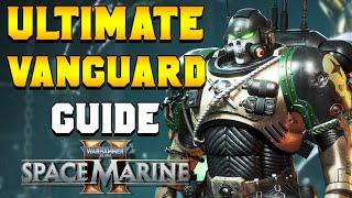 ULTIMATE VANGUARD INSTIGATOR Build & PvE Guide for Space Marine 2