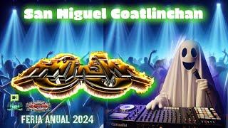 Sonido Fantasma  Feria San Miguel Coatlinchan 2024 