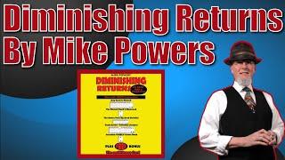 Diminishing Returns By Mike Powers | Tiny Card Magic