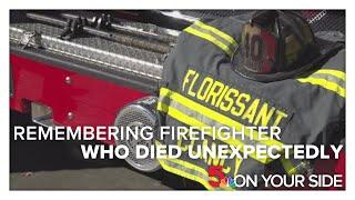 Florissant Valley Fire Protection District remembers firefighter who died unexpectedly