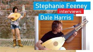 Dale Harris Interview: Lute & Guitar Music