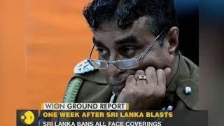 Sri Lanka Blasts: Sri Lankan police chief sent on leave after a week of blasts