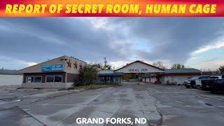 Report Of Secret Room, Human Cage In Vacant Grand Forks Motel