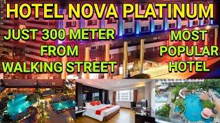 HOTEL NOVA PLATINUM | MOST POPULAR HOTEL OF PATTAYA | AWESOME INDIAN STAY HOTEL