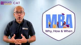 MBA - Why, How & When? Free Wokrshop by BYJU's Exam Prep