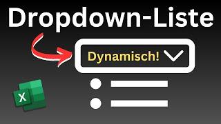 Excel dynamische Dropdown-Liste erstellen - Dropdownmenü aktualisiert sich automatisch [Tutorial]