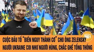 Thời sự quốc tế: Cuộc đấu tố “biến nguy thành cơ” cho ông Zelensky bỗng hóa người hùng