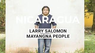 "Our natural wealth" - Larry Salomon - Mayangna People