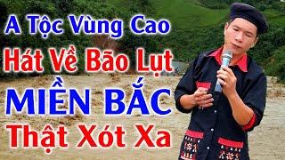 Đây Mới Là Nhạc Sống DISCO REMIX 2024 Mới Ra Lò - A Tộc Hát Về Bão Lụt Miền Bắc Nghe Mà Nhói Lòng