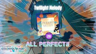 【Project Sekai】 Twilight Melody Master 28 『ALL PERFECT』