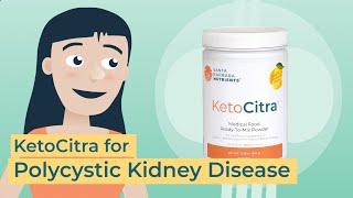 KetoCitra®, for the dietary management of Polycystic Kidney Disease (PKD)