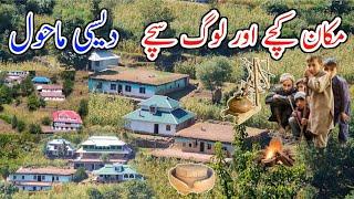 In Kashmir, the houses are rough and the people are honest/کشمیر کا دیسی ماحول