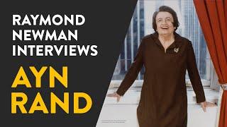 The Raymond Newman Interview with Ayn Rand