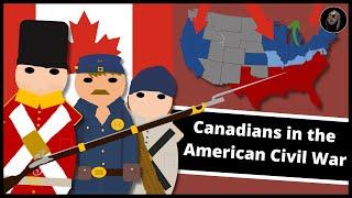 What Did Canada Do in the American Civil War?