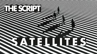 The Script - Satellites (Official Audio)