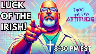 St. Patrick's Day Free Tarot Reading - Tarot with an Attitude