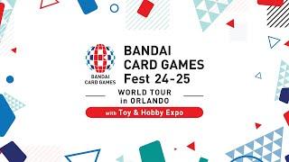 Bandai Card Games Fest 24-25 Orlando, Florida Day 1