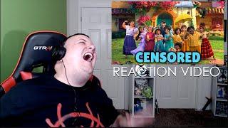 ENCANTO | Unnecessary Censorship | W14 | Reaction Video