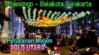 Perjalanan Malam di Solo Utara