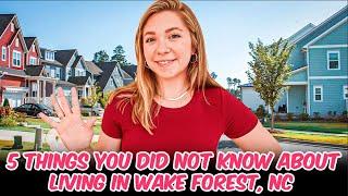 5 Things You Did NOT Know About Wake Forest, North Carolina | Relocating to Raleigh, NC