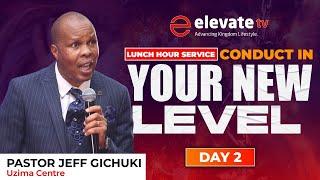 CONDUCT FOR YOUR NEW LEVEL  || LUNCH HOUR  SERVICE || 13TH AUG 2024