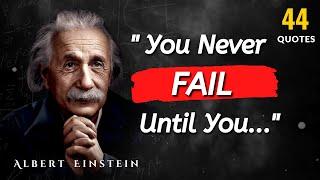 Albert Einstein : Best 44 Quotes That Can Make You a Genius | Albert Einstein Quotes in English