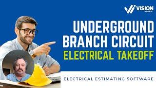 Underground Branch Circuiting Overview - Electrical Estimating Tips