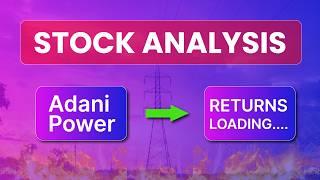 Stock Analysis: Adani Power | Adani Power Valuation | Adani Power Company Analysis