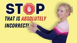 STOP  - These Common English Mistakes are Absolutely WRONG!