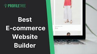 Best E-commerce Website Builder | Website Builder Platforms | Build a Website | eCommerce