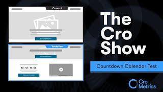 The Countdown Calendar Test - The Cro Show #030