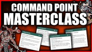 How to get the most out of Command Points in games of Warhammer 40k