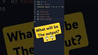 JavaScript : Can You Guess the Output?  | == vs === Explained!#coding #programming #javascript