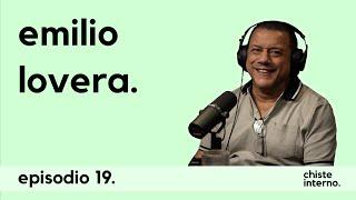 Episodio 19 - Emilio Lovera