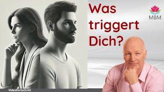 Was triggert dich? Wie du emotionale Auslöser erkennst.