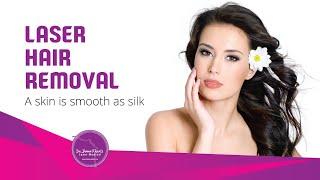 Permanent Hair Removal | Dr Jhumu Khan's Laser Medical Center