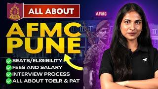 All About AFMC Pune  | How to get Admission in AFMC Pune ? | Eligibility ? Seats ? Bond ? Fees ?