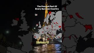 The Poorest Part Of Every Europen Country #history #mapper #capcut #maping #mapping