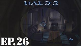 Halo 2 Let’s Play | Part 26 | Sneaky Grunts