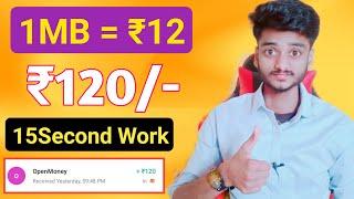 2024 BEST MONEY EARNING APP ₹120 || ONLINE EARNING APP WITHOUT INVESTMENT || NEW EARNING APP TODAY