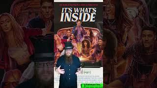 Quick Thoughts | It's What's Inside Movie Review