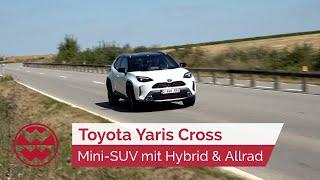 Toyota Yaris Cross: So gut ist der Mini-SUV mit Hybrid & Allrad - World in Motion | Welt der Wunder