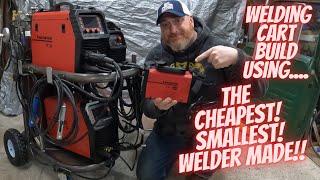 Cheapest, Smallest, Welder on the market!! Custom welding cart build with the Arccaptain ARC130!!