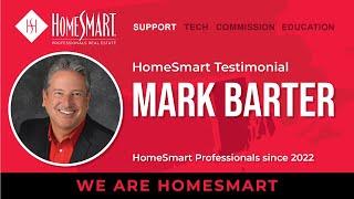 Mark Barter's HomeSmart Experience